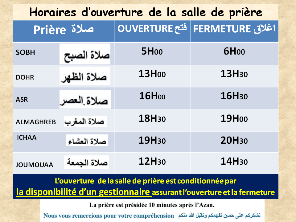 Horaires d’ouverture salle de prière