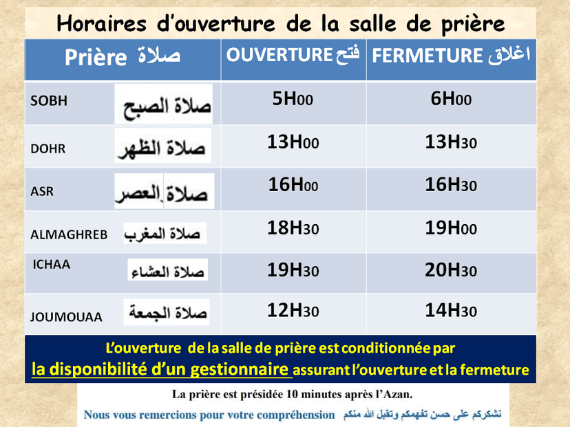 Horaires d’ouverture salle de prière